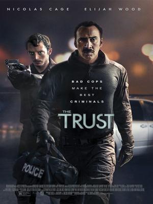 Bộ Đôi Cớm Bẩn - The Trust 