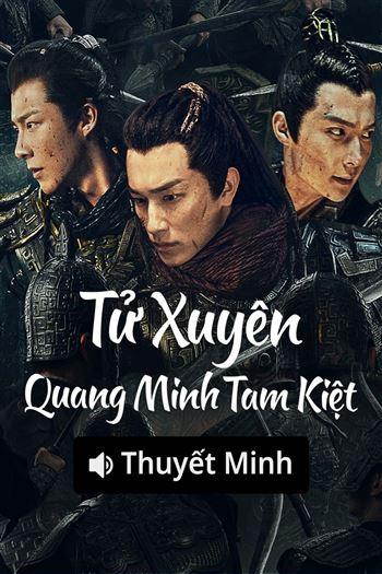 Watch Tử Xuyên Quang Minh Tam Kiệt - Eternal Brotherhood