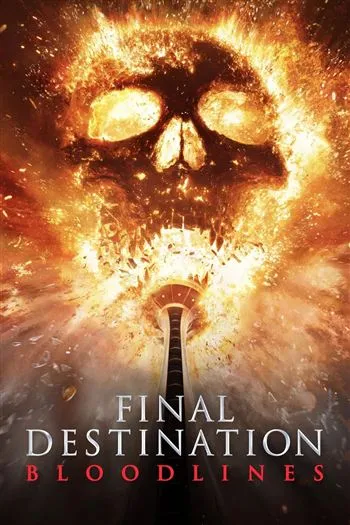 Watch Lưỡi Hái Tử Thần Huyết Thống - Final Destination Bloodlines