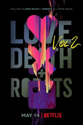 Watch Yêu Sinh Tử Và Người Máy Phần 2 - Love Death  Robots Season 2